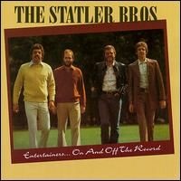 The Statler Brothers - Entertainers---On & Off The Record